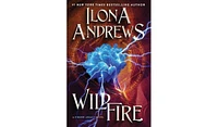 Barnes & Noble Wildfire: A Hidden Legacy Novel by Ilona Andrews