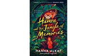 Barnes & Noble Hamra and the Jungle of Memories by Hanna Alkaf