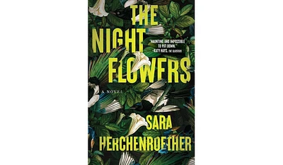 Barnes & Noble The Night Flowers by Sara Herchenroether