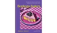 Barnes & Noble Bodega Bakes: Recipes for Sweets and Treats Inspired by My Corner Store by Paola Velez