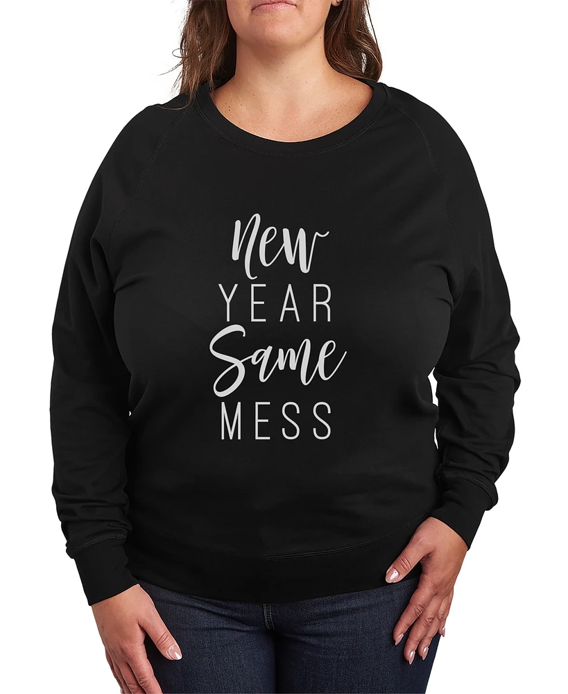 Hybrid Apparel Plus Trendy New Year Same Mess Graphic Pullover Top