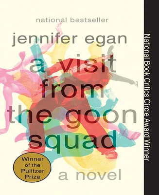 A Visit from the Goon Squad Pulitzer Prize Winner by Jennifer Egan