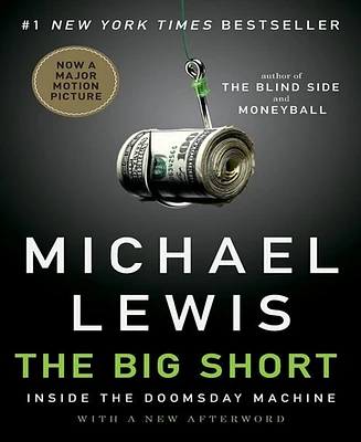 The Big Short- Inside the Doomsday Machine by Michael Lewis