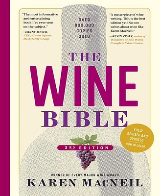 The Wine Bible, 3rd Edition by Karen MacNeil