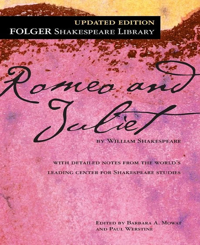 Romeo and Juliet by William Shakespeare
