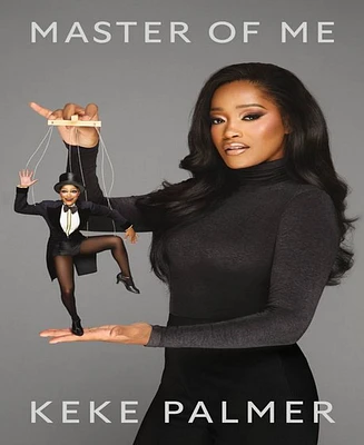 Barnes & Noble Master of Me: The Secret to Controlling Your Narrative by Keke Palmer