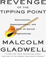 Barnes & Noble Revenge of the Tipping Point: Overstories, Superspreaders, and the Rise of Social Engineering by Malcolm Gladwell