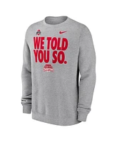 Nike Men's Heather Gray Ohio State Buckeyes College Football Playoff 2024 National Champions We Told You So Pullover Sweatshirt