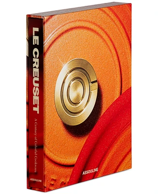 Le Creuset A Century of Colorful Cookware by Assouline Books - 100th Anniversary Edition