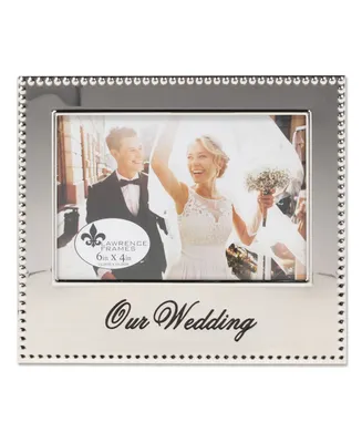 Lawrence Frames Our Wedding Picture Frame - 4" x 6"