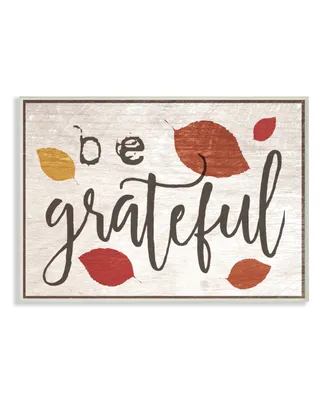 Stupell Industries Be Grateful Fall Leaves Typography Wall Plaque Art, 10" x 15"