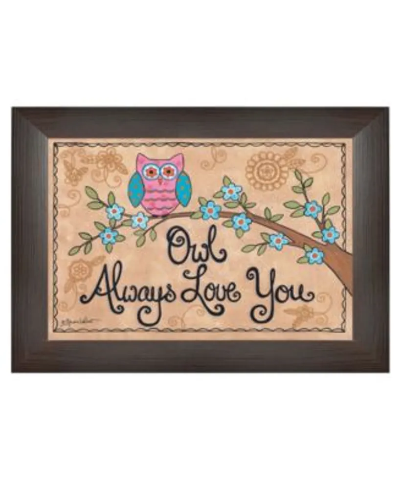 Trendy Decor 4u Owl Always Love You By Annie Lapoint Printed Wall Art Ready To Hang Collection