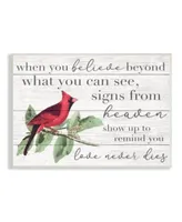 Stupell Industries Believe Love Never Dies Inspirational Cardinal Bird Word Design Wall Plaque Art Collection By Daphne Polselli