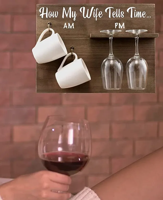 Bezrat How My Wife Tells Time Wall Mounted Wine Rack with Glasses and  Coffee Mugs