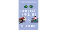 Second First Impressions by Sally Thorne