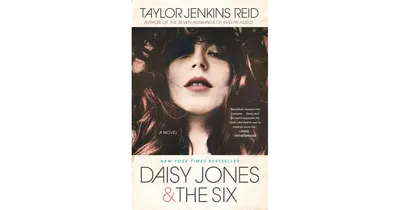 Daisy Jones & The Six By Taylor Jenkins Reid