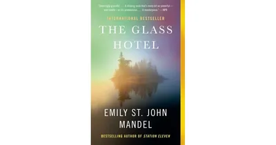 The Glass Hotel by Emily St. John Mandel