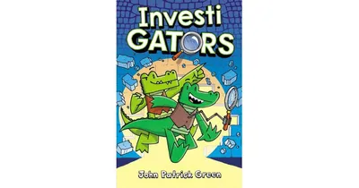 InvestiGators (InvestiGators Series #1) by John Patrick Green