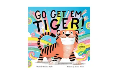 Go Get 'Em, Tiger! (Hello!Lucky Series) by Sabrina Moyle