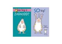 How Big Is Zagnodd? by Sandra Boynton