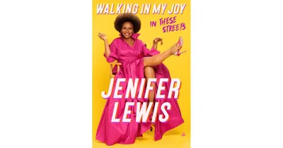 Walking in My Joy: In These Streets by Jenifer Lewis