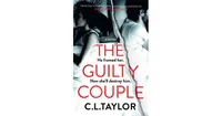 The Guilty Couple by C.l. Taylor