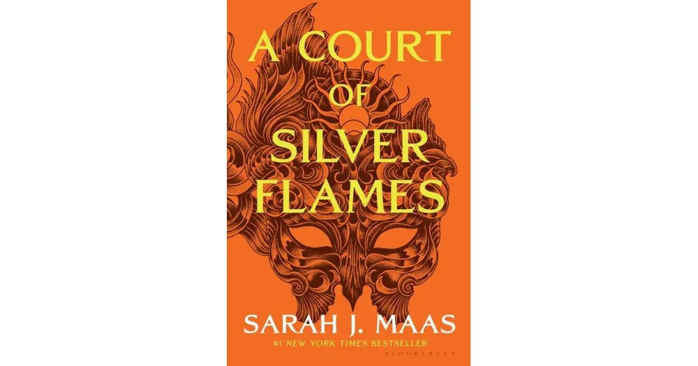 A Court of Silver Flames A Court of Thorns and Roses Series #4 by Sarah J. Maas