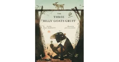 The Three Billy Goats Gruff by Mac Barnett