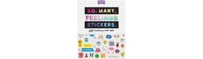 So. Many. Feelings Stickers.: 2,700 Stickers for Every Mood by Pipsticks +Workman