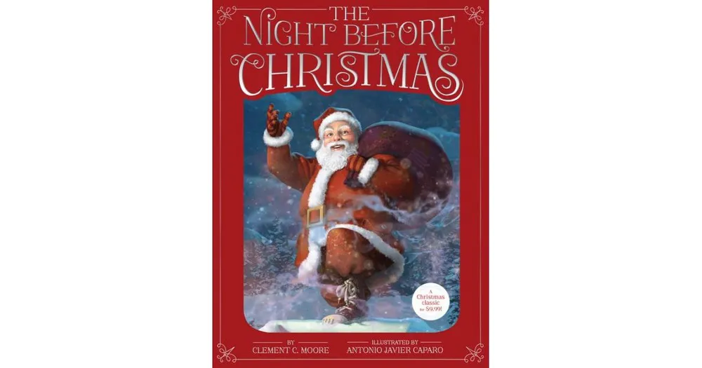 The Night Before Christmas by Clement C. Moore