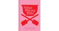 The Vegan Baking Bible