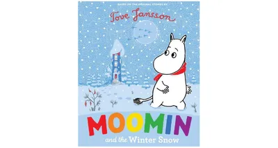 Moomin and the Winter Snow by Tove Jansson