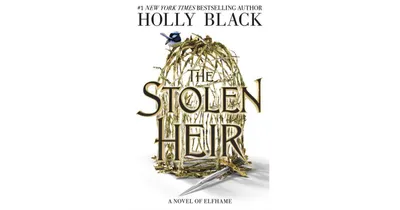 The Stolen Heir: A Novel of Elfhame by Holly Black