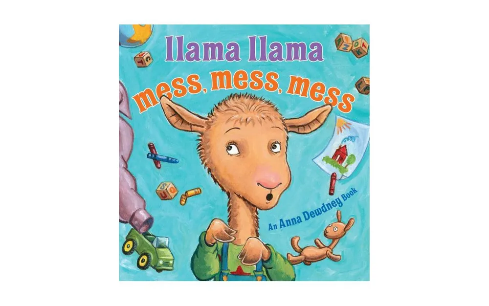 Llama Llama Mess Mess Mess by Anna Dewdney