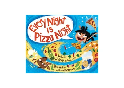 Every Night Is Pizza Night by J. Kenji Lopez