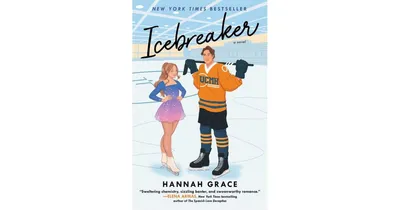 Icebreaker: A Novel by Hannah Grace