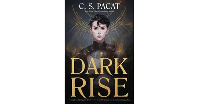 Dark Rise by C. S. Pacat