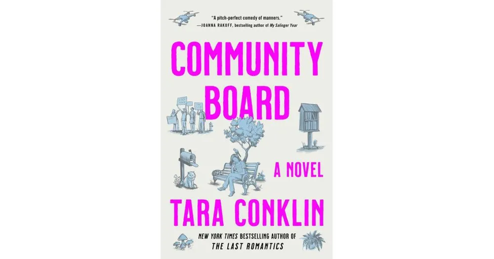 Community Board: A Novel by Tara Conklin