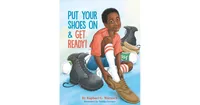 Put Your Shoes On & Get Ready! by Raphael G. Warnock