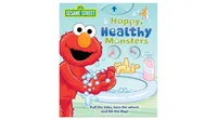 Sesame Street: Happy, Healthy Monsters by Lori C. Froeb