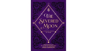 The Severed Moon: A Year