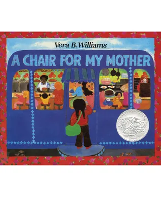 A Chair for My Mother by Vera B Williams