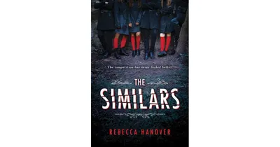 The Similars (Similars Series #1) by Rebecca Hanover