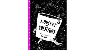 A Bucket of Questions by Tim Fite