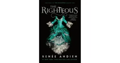 The Righteous by Renee Ahdieh