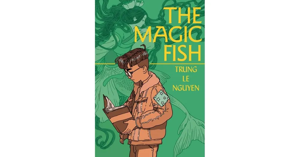 The Magic Fish: (A Graphic Novel) by Trung Le Nguyen