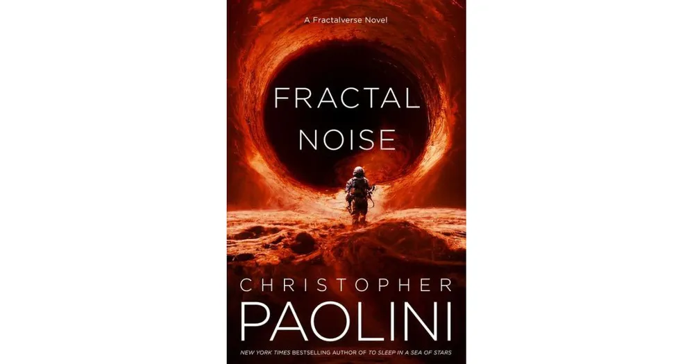 Fractal Noise: A Fractalverse Novel by Christopher Paolini