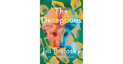 The Deceptions: A Novel by Jill Bialosky