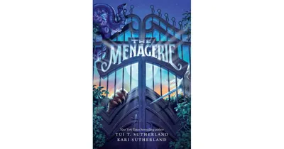 The Menagerie The Menagerie Series 1 by Tui T. Sutherland