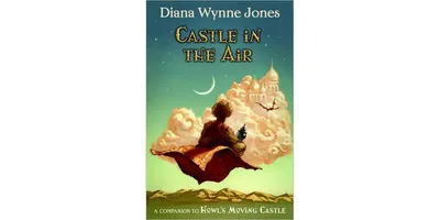 Castle in the Air Howl's Castle Series 2 by Diana Wynne Jones